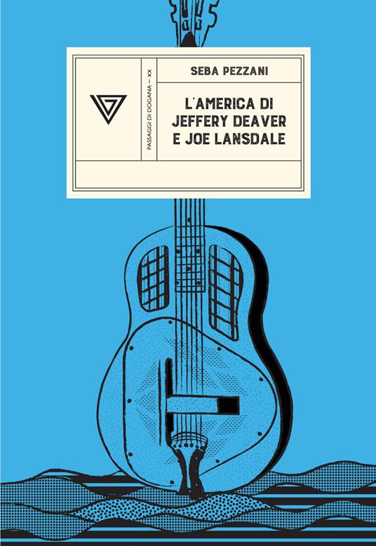 L'America di Jeffery Deaver e Joe Lansdale - Seba Pezzani - copertina