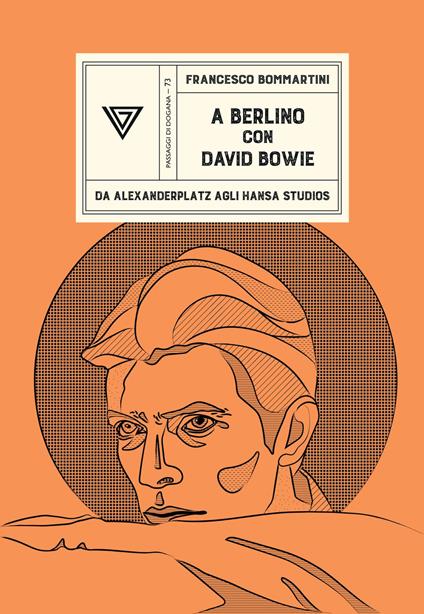 A Berlino con David Bowie - Francesco Bommartini - copertina