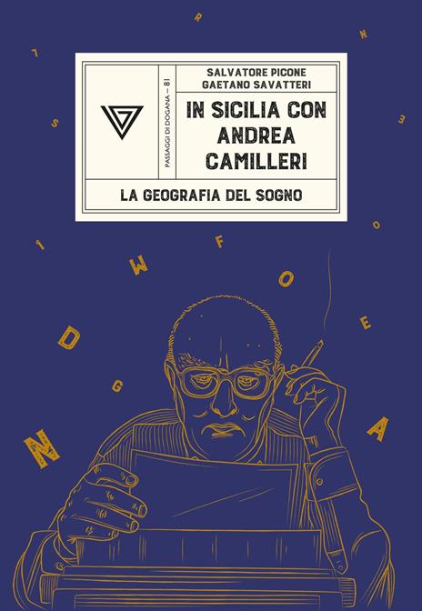 In Sicilia con Andrea Camilleri - Salvatore Picone,Gaetano Savatteri - copertina