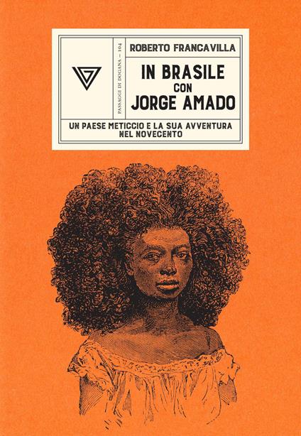 In Brasile con Jorge Amado - Roberto Francavilla - copertina