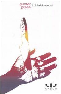 Il club dei mancini - Günter Grass - copertina