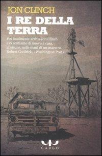 I re della terra - Jon Clinch - copertina
