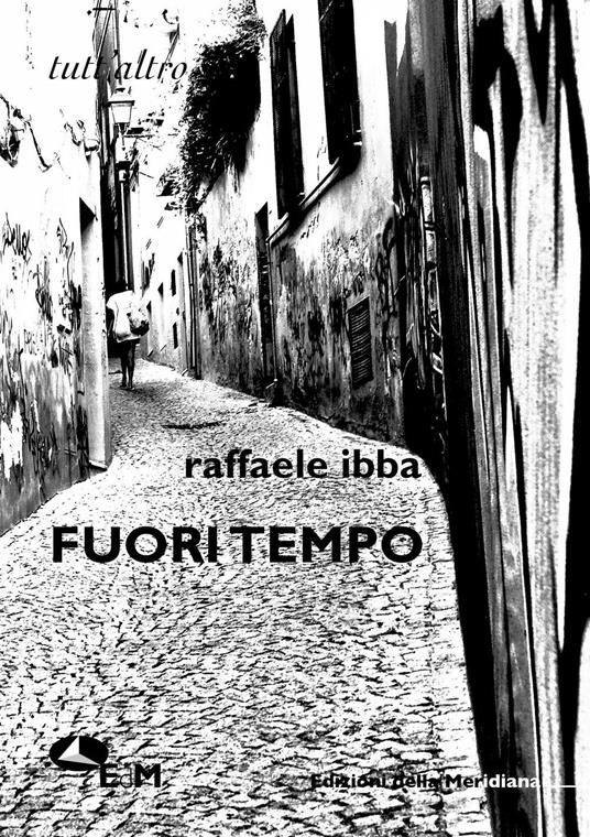 Fuori tempo - Raffaele Ibba - copertina