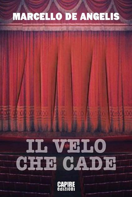 Il velo che cade - Marcello De Angelis - copertina