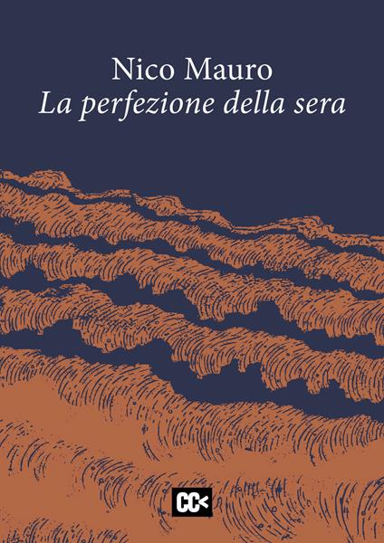 La perfezione della sera - Nico Mauro - copertina