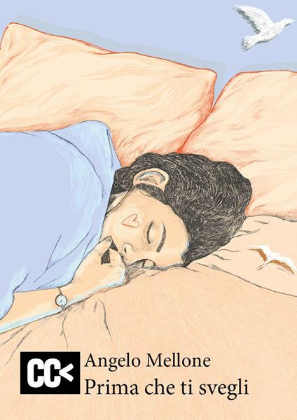 Prima che ti svegli - Angelo Mellone - copertina