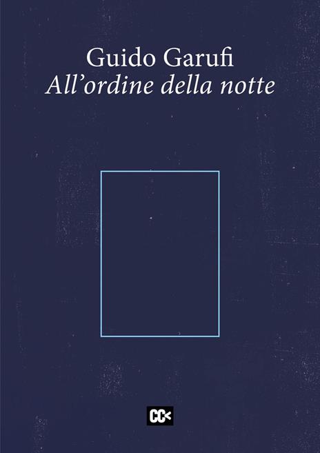 All'ordine della notte - Guido Garufi - copertina