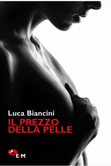 Il prezzo della pelle - Luca Biancini - copertina