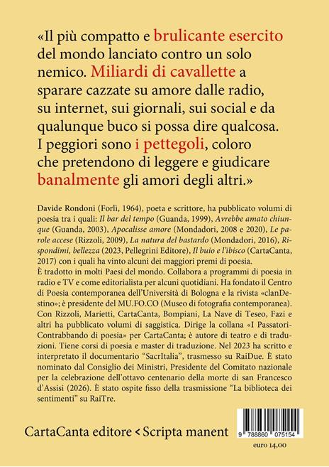 L'amore non è giusto. Appunti per una (poetica) educazione sentimentale - Davide Rondoni - 3