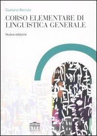 Corso elementare di linguistica generale - Gaetano Berruto - copertina