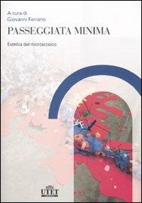 Passeggiata minima. Estetica del macroscopico - copertina