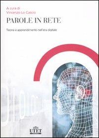 Parole in rete. Teoria e apprendimento nell'era digitale - copertina