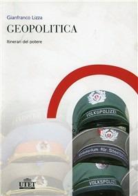 Geopolitica - Gianfranco Lizza - copertina