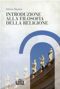 Introduzione alla filosofia della religione - Marco Ravera - copertina
