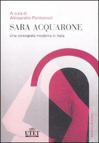 Sara Acquarone. Una coreografia moderna in Italia - copertina