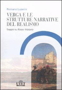 Verga e le strutture narrative del realismo. Saggio su «Rosso Malpelo» - Romano Luperini - copertina