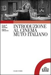 Introduzione al cinema muto italiano - copertina
