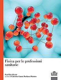 Fisica per le professioni sanitarie - Paul Davidovits - copertina