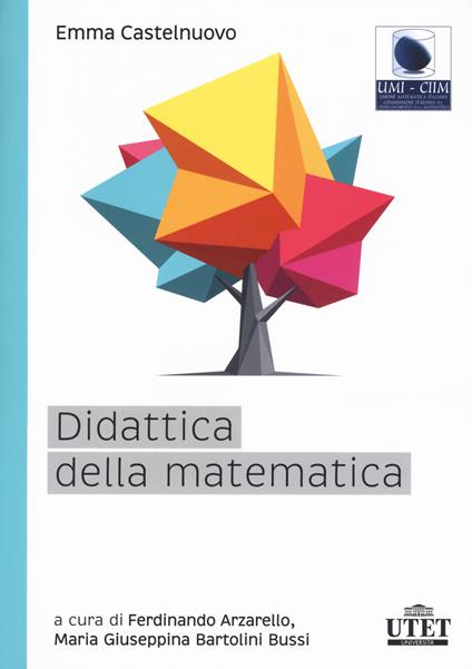 Didattica della matematica - Emma Castelnuovo - copertina