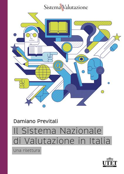 Il sistema nazionale di valutazione in Italia. Una rilettura - Damiano Previtali - copertina