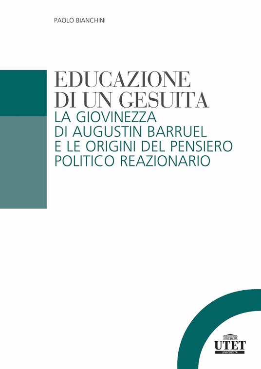 Educazione di un gesuita - Bianchini - copertina