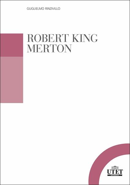 Robert King Merton - Guglielmo Rinzivillo - copertina