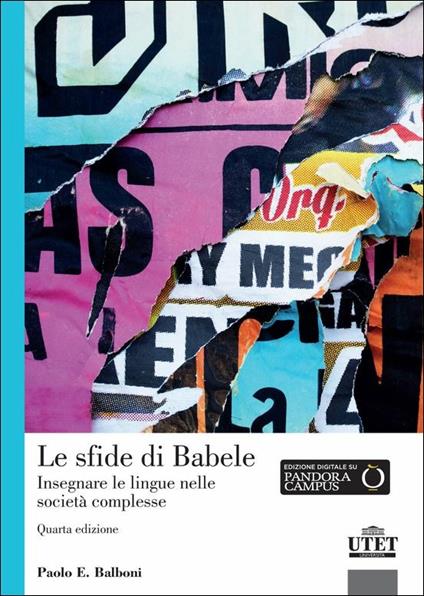 Le sfide di Babele. Insegnare le lingue nelle società complesse - Paolo E. Balboni - copertina