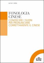 Fonologia cinese. Conoscere i suoni per pronunciare correttamente il cinese