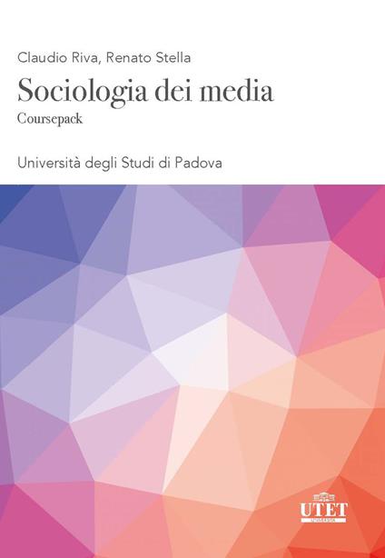 Sociologia dei media - Claudio Riva,Renato Stella - copertina