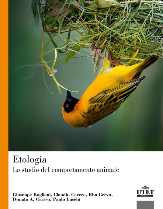 Etologia. Lo studio del comportamento animale - Giuseppe Bogliani,Claudio Carere,Rita Cervo - copertina