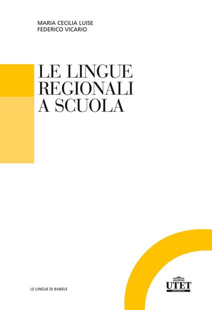Le lingue regionali a scuola - copertina