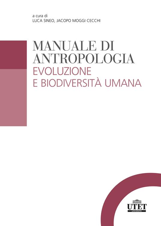 Manuale di antropologia. Evoluzione e biodiversità umana - copertina