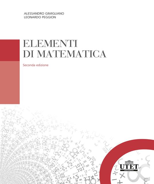 Elementi di matematica - Alessandro Gimigliano,Leonardo Peggion - copertina