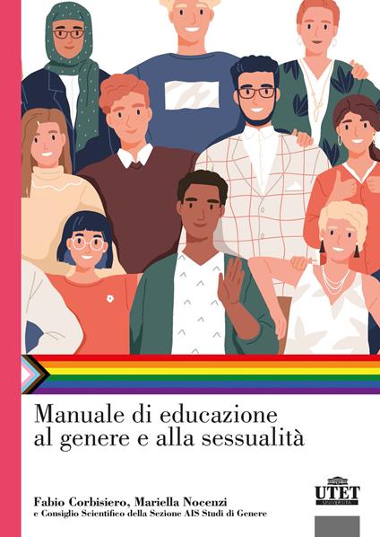 Manuale di educazione al genere e alla sessualità - Fabio Corbisiero,Mariella Nocenzi - copertina