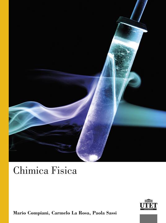 Chimica fisica - Mario Compiani,Carmelo La Rosa,Paola Sassi - copertina