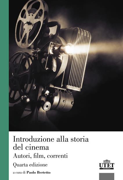 Introduzione alla storia del cinema. Autori, film, correnti - copertina