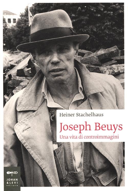 Joseph Beuys. Una vita di controimmagini - Heiner Stachelhaus - copertina