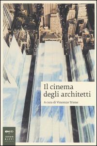 Il cinema degli architetti - copertina