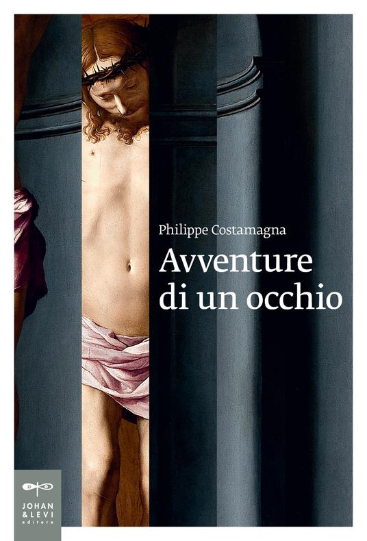 Avventure di un occhio - Philippe Costamagna - copertina
