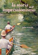 La storia dell'impressionismo