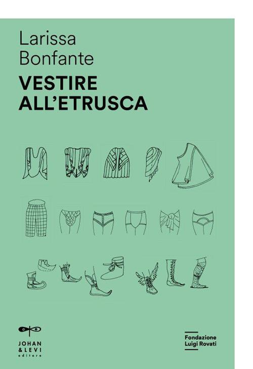 Vestire all'etrusca - Larissa Bonfante - copertina