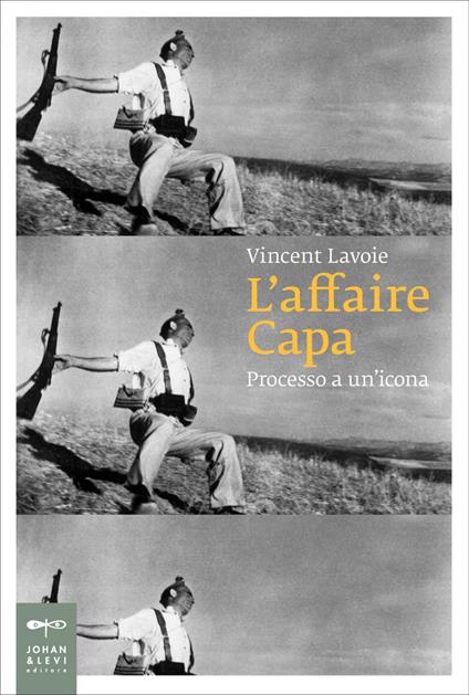 L' affaire Capa. Processo a un'icona - Vincent Lavoie,Rossella Rizzo - ebook