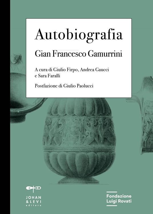 Autobiografia - Gian Francesco Gamurrini - copertina