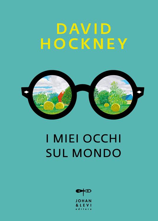I miei occhi sul mondo - David Hockney - copertina