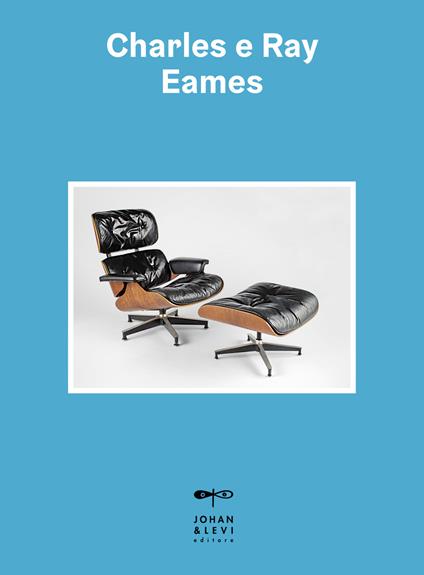 Charles e Ray Eames - Ivan Mietton - copertina
