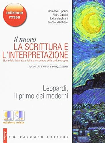  Il nuovo Scrittura e l'interpretazione. Ediz. rossa. Con e-book. Con espansione online. Vol. 5: Naturalismo, simbolismo e avanguardie (dal 1861 al 1925)-Leopardi - 4