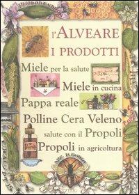 L' alveare. I prodotti - copertina