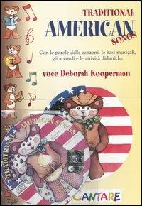 Traditional American songs. Con le parole delle canzoni, le basi musicali, gli accordi e le attività didattiche - copertina
