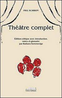 Théâtre complet - Paul Scarron - copertina