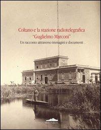 Coltano e la stazione radiotelegrafica «Guglielmo Marconi» - copertina